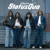 I Love Rock And Roll - Status Quo