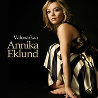 Valonarkaa - Annika Eklund