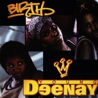 Wanna Be Your Lover - Young Deenay