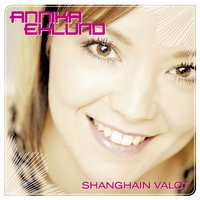 Shanghain valot - Annika Eklund