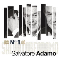 Et Le Temps S'Arrêtait - Salvatore  Adamo