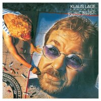 Die Liebe Bleibt - Klaus Lage