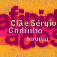 Espalhem A Notícia - Cla, Sérgio Godinho