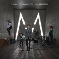 Little Of Your Time - Maroon 5
