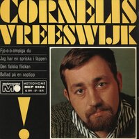 Jag har en spricka i läppen - Cornelis Vreeswijk
