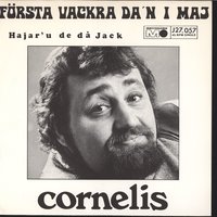 Första vackra dan i maj - Cornelis Vreeswijk