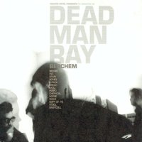Toothpaste - Dead Man Ray