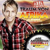 Traum Von Afrika - Axel Fischer