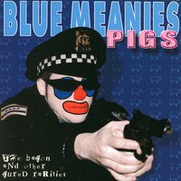 Stone Cold Crazy - Blue Meanies