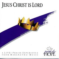Our Confidence Is In The Lord - Songs Of Hope