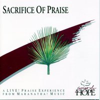 Hosanna In The Highest/We Cry Hosanna - Songs Of Hope