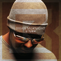 One Of The Ones Who Did - Brian McKnight, Kirk Franklin