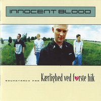 Elsker Dig - Innocent Blood
