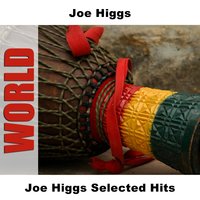 There's A Reward - Original - Joe Higgs