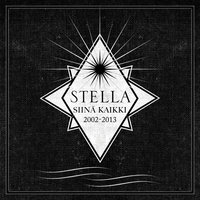 Kultasiipi - Stella, Stella