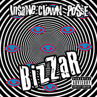 Bizzar - Insane Clown Posse, Twiztid, Esham