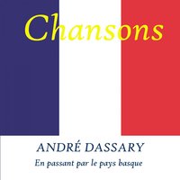 Les Montagnards - Andre Dassary