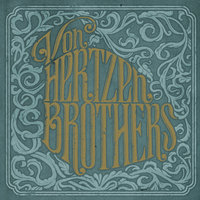 I Came for You - Von Hertzen Brothers