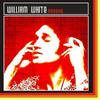 Let It Sink In - William White