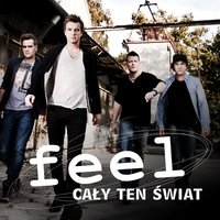 Caly Ten Swiat - Feel