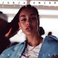 On My Mind - Jorja Smith, Preditah