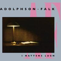 Nu lever jag igen - Adolphson & Falk