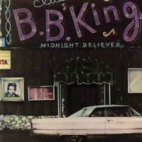 When It All Comes Down (I'll Still Be Around) - B.B. King