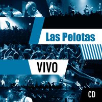 Personalmente - Las Pelotas
