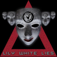 Lily White Lies - My Passion