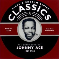Cross My Heart (08/09-1952) - Johnny Ace, Robey-Mattis