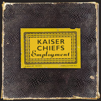 Everyday I Love You Less And Less - Kaiser Chiefs