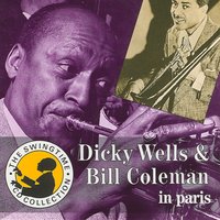 Dinah - Bill Coleman, Dicky Wells