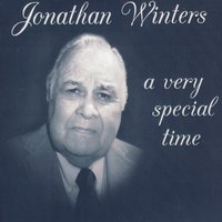Once Upon A Very Special Time - Jonathan Winters