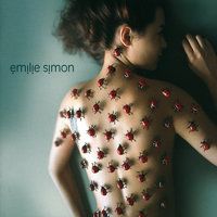 Chanson de toile - Emilie Simon