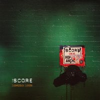 Someday Soon - The Score