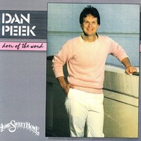 I Believe In Miracles - Dan Peek