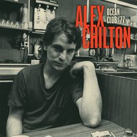 In the Street - Alex Chilton