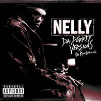 Pimp Juice - Nelly, Ronald Isley