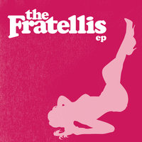 The Gutterati? - The Fratellis