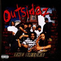The Bricks - Outsidaz
