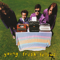 Still There's Hope - The Young Fresh Fellows