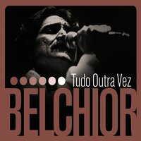 Clamor no deserto - Belchior