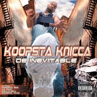 Come Get Wrong - Koopsta Knicca