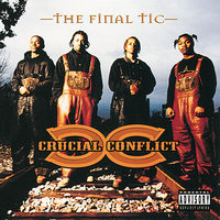 Final Tic - Crucial Conflict