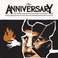 Alright For Now - The Anniversary