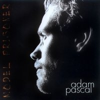 Cellophane Sun - Adam Pascal