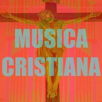Musica cristiana - Musica Cristiana