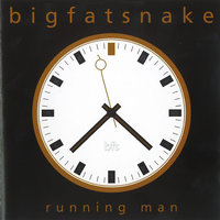 Need Another Lovesong - Big Fat Snake