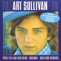 Appelle-là - Art Sullivan