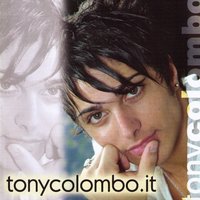 Ragazza speciale - Tony Colombo